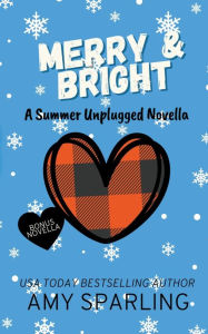 Title: Merry & Bright, Author: Amy Sparling
