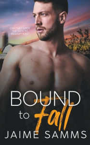 Title: Bound to Fall, Author: Jaime Samms