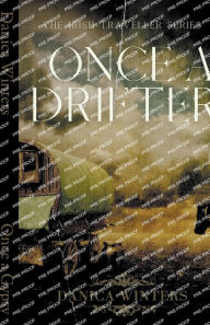 Title: Once a Drifter, Author: Danica Winters