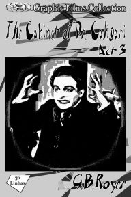 Title: The Cabinet of Dr. Caligari vol 3, Author: G.B. Royer