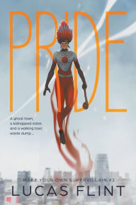 Title: Pride, Author: Lucas Flint