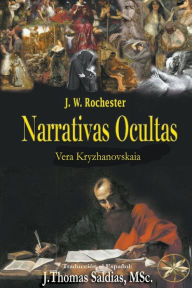 Title: Narrativas Ocultas, Author: Conde J W Rochester