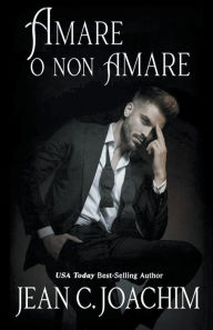 Title: Amare O Non Amare, Author: Jean C Joachim