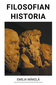 Title: Filosofian Historia, Author: Emilia Mïkelï