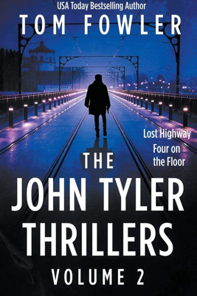 The John Tyler Thrillers: Volume 2