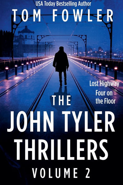 The John Tyler Thrillers: Volume 2
