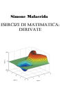 Esercizi di matematica: derivate