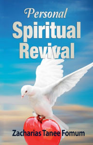 Title: Personal Spiritual Revival, Author: Zacharias Tanee Fomum