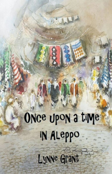 Once Upon a Time Aleppo