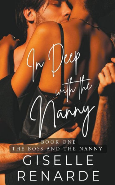 Deep with the Nanny