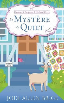 Le Mystery Du Quilt