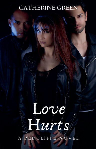 Love Hurts (A Redcliffe Novel)