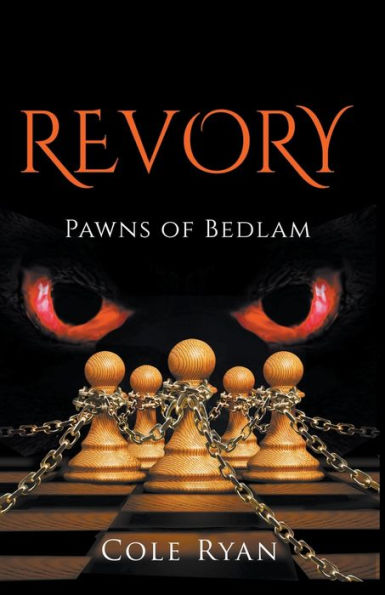 Revory: Pawns of Bedlam