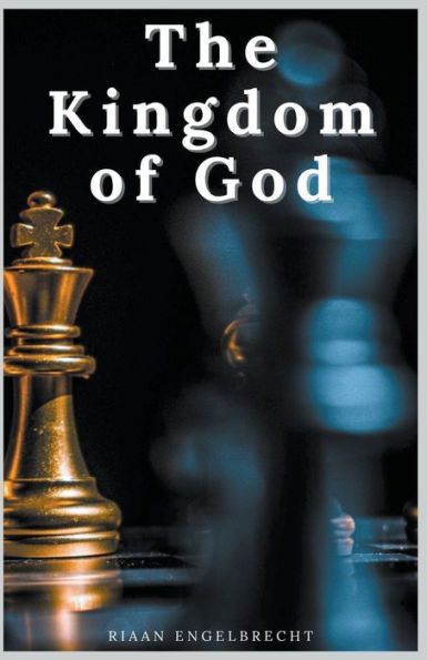 The Kingdom of God