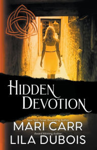 Title: Hidden Devotion, Author: Mari Carr