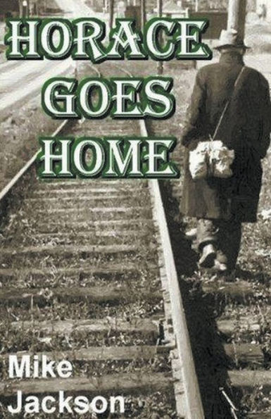 Horace Goes Home