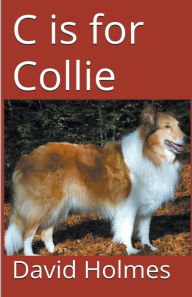 Title: C is for Collie, Author: David Holmes