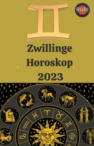 Title: Zwillinge Horoskop 2023, Author: Rubi Astrologa