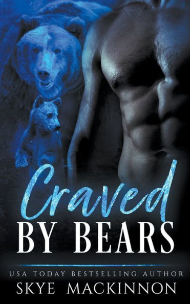 Craved by Bears