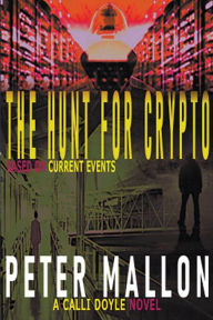 Title: The Hunt for Crypto, Author: Peter Mallon