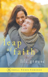 Title: Leap of Faith, Author: Lili Grouse