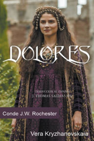 Title: Dolores, Author: Conde J.W. Rochester