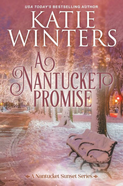 A Nantucket Promise
