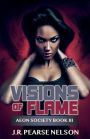 Visions of Flame