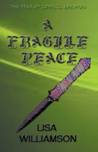 Title: A Fragile Peace, Author: Lisa Williamson