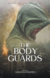 Title: The Bodyguards, Author: SUSANTHA FERNANDO