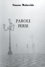 Title: Parole perse, Author: Simone Malacrida