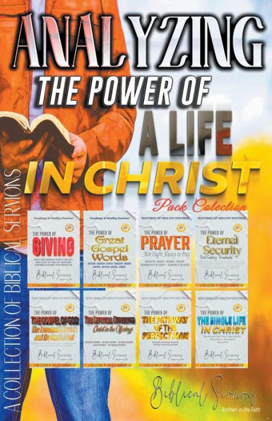 Analyzing The Power of a Life Christ