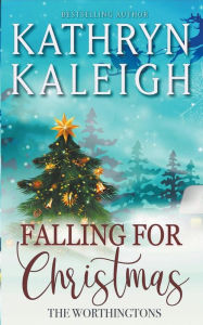 Title: Falling for Christmas: Two Book Collection, Author: Kathryn Kaleigh