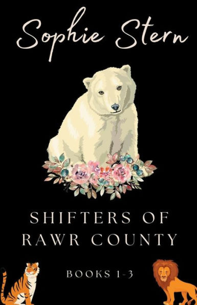 Shifters of Rawr County: Books 1-3