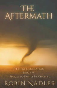 Title: The Aftermath, Author: Robin Nadler