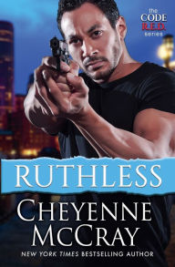Title: Ruthless, Author: Cheyenne McCray