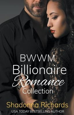 BWWM Billionaire Romance Collection