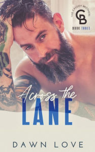 Title: Across the Lane, Author: Dawn Love