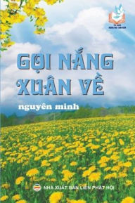 Title: G?i N?ng Xuân V?, Author: Nguyïn Minh