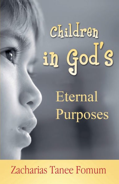 Children God's Eternal Purposes