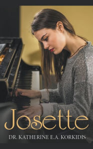 Title: Josette, Author: Katherine Korkidis