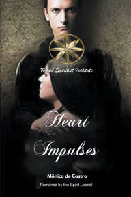 Title: Heart Impulses, Author: Mónica de Castro
