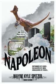 Title: Napoleon (Silver Edition), Author: Wayne Kyle Spitzer