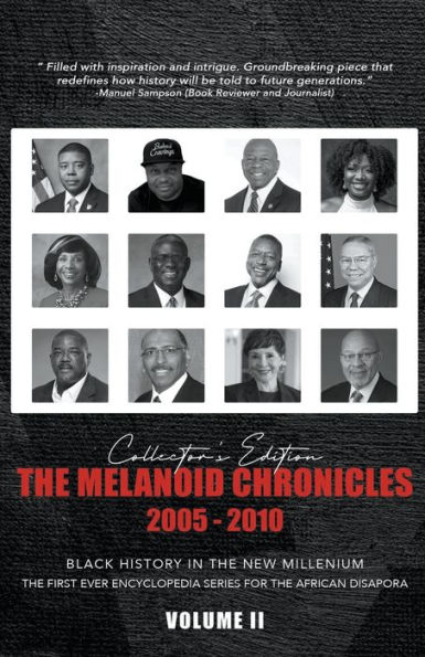 The Melanoid Chronicles
