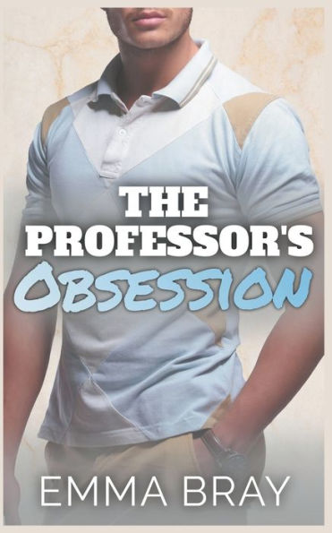 The Professor's Obsession