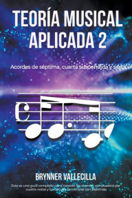 Title: Teoría musical aplicada 2, Author: Brynner Vallecilla