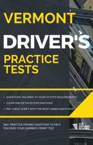 Title: Vermont Driver's Practice Tests, Author: Ged Benson