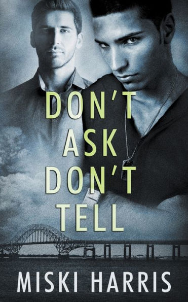 Don't Ask, Tell