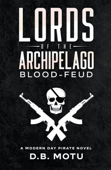 Lords of the Archipelago: Blood-Feud