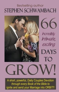 Title: 66 Days to Grow, Author: Stephen Schwambach